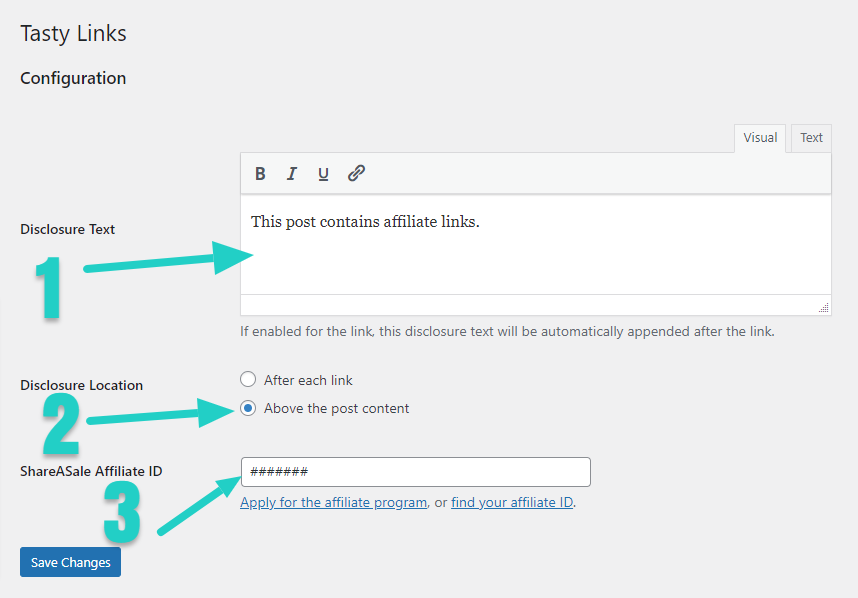 Set up your disclosure text in the Tasty Links settings.